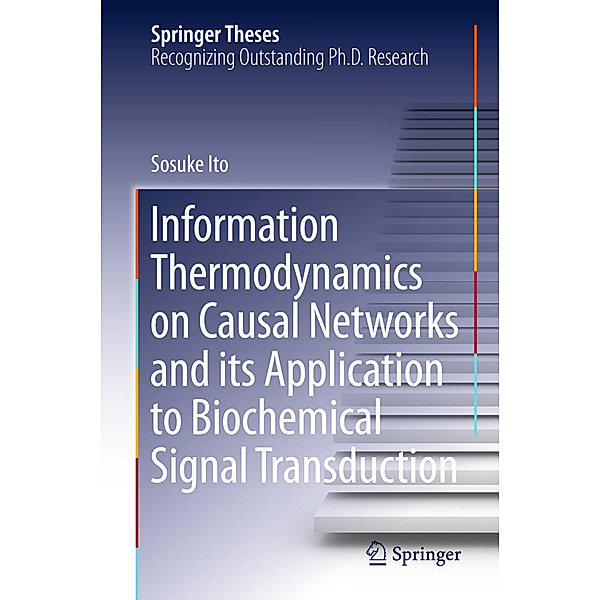 Information Thermodynamics on Causal Networks and its Application to Biochemical Signal Transduction, Sosuke Ito