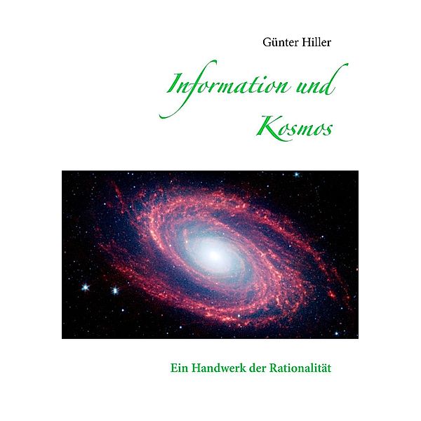 Information und Kosmos, Günter Hiller