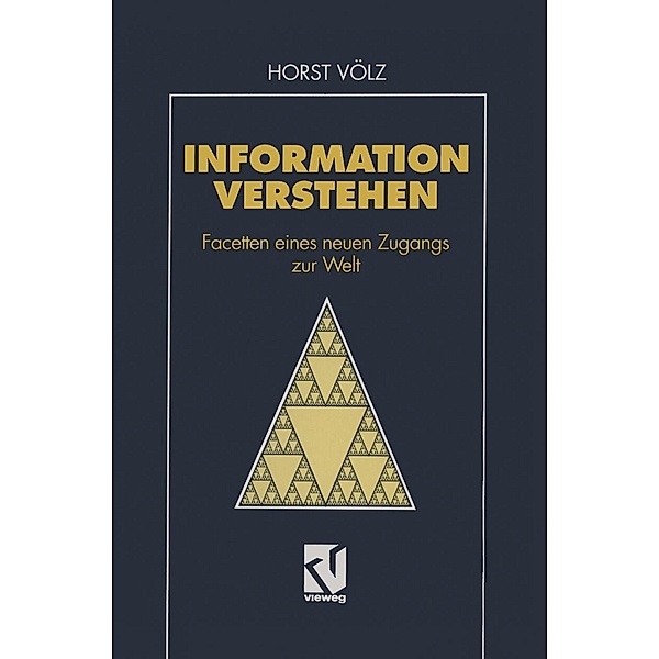 Information verstehen, Horst Völz