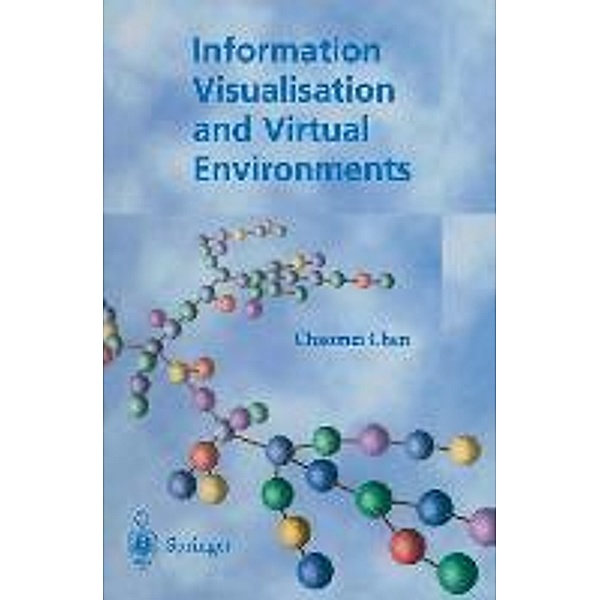 Information Visualisation and Virtual Environments, Chaomei Chen