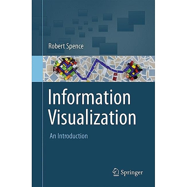 Information Visualization, Robert Spence
