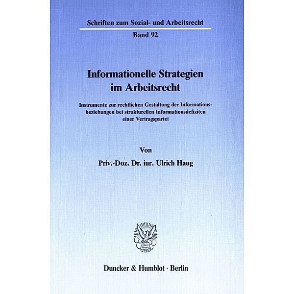 Informationelle Strategien im Arbeitsrecht, Ulrich Haug