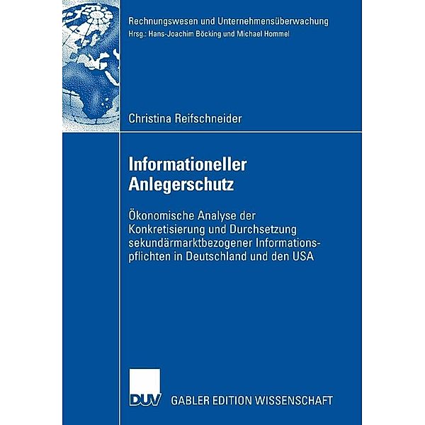 Informationeller Anlegerschutz / Rechnungswesen und Unternehmensüberwachung, Christina Reifschneider