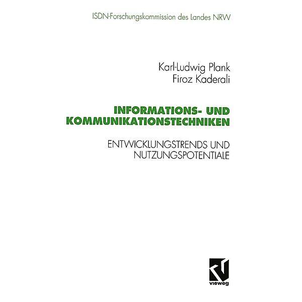 Informations- und Kommunikationstechniken / Schriftenreihe der ISDN-Forschungskommision des Landes Nordrhein-Westfallen, Karl-Ludwig Plank