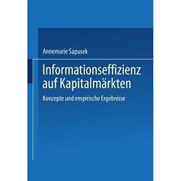 Informationseffizienz auf Kapitalmärkten, Annemarie Sapusek