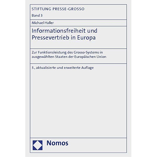 Informationsfreiheit und Pressevertrieb in Europa, Michael Haller