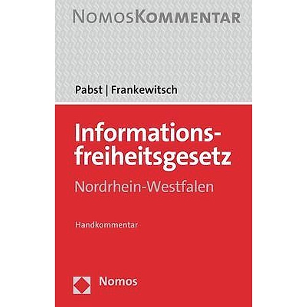 Informationsfreiheitsgesetz Nordrhein-Westfalen, Heinz-Joachim Pabst, Annegret Frankewitsch