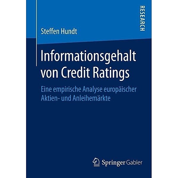 Informationsgehalt von Credit Ratings, Steffen Hundt