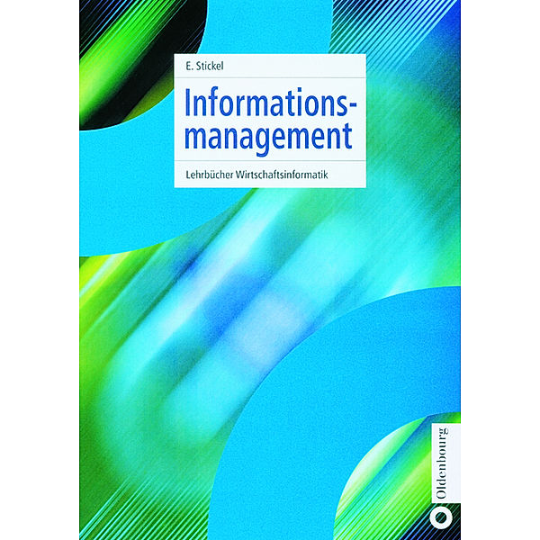 Informationsmanagement, Eberhard Stickel