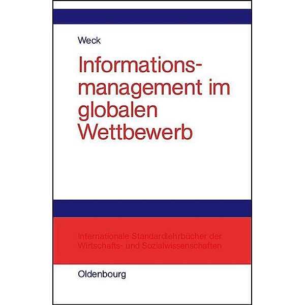 Informationsmanagement im globalen Wettbewerb / Jahrbuch des Dokumentationsarchivs des österreichischen Widerstandes, Reinhard J. Weck