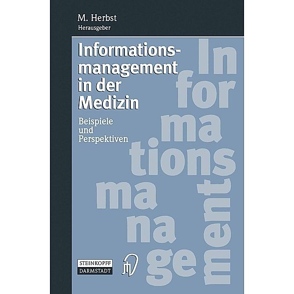 Informationsmanagement in der Medizin