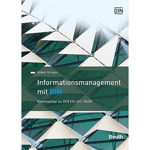 Informationsmanagement mit BIM, Volker Krieger