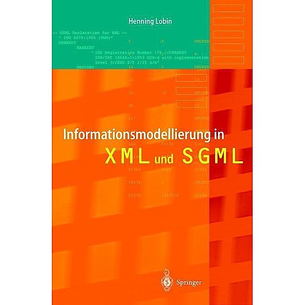 Informationsmodellierung in XML und SGML, Henning Lobin