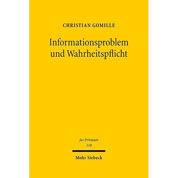 Informationsproblem und Wahrheitspflicht, Christian Gomille