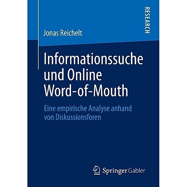 Informationssuche und Online Word-of-Mouth, Jonas Reichelt