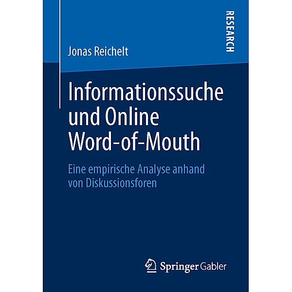 Informationssuche und Online Word-of-Mouth, Jonas Reichelt