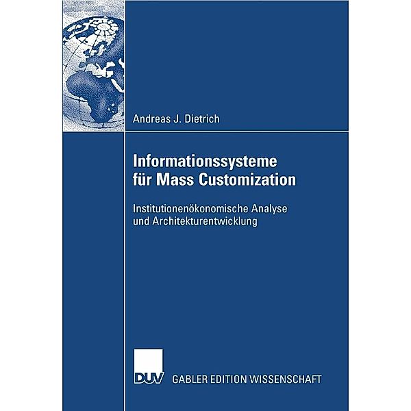 Informationssysteme für Mass Customization, Andreas J. Dietrich
