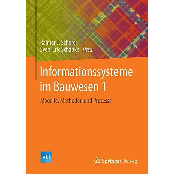 Informationssysteme im Bauwesen 1 / VDI-Buch