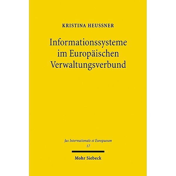 Informationssysteme im Europäischen Verwaltungsverbund, Kristina Heußner