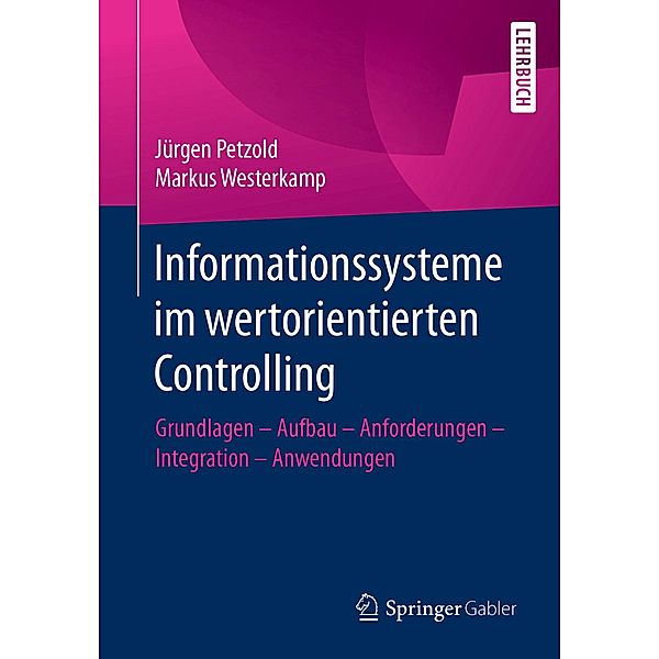 Informationssysteme im wertorientierten Controlling, Jürgen Petzold, Markus Westerkamp