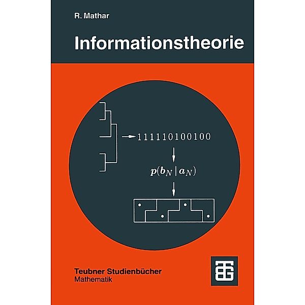 Informationstheorie / Teubner Studienbücher Mathematik