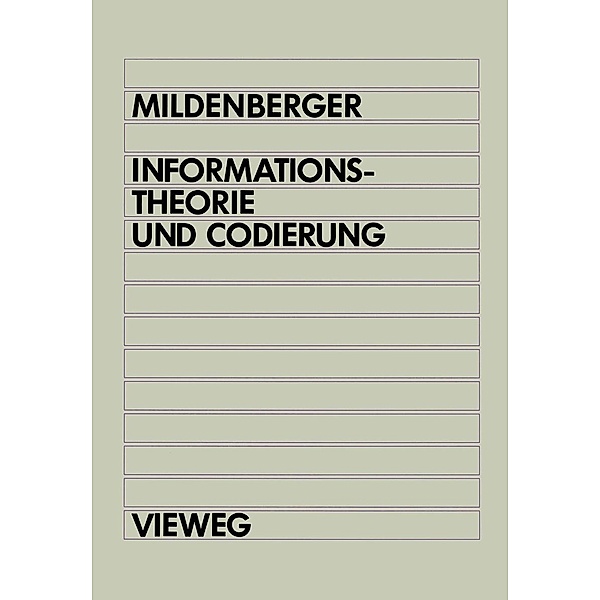 Informationstheorie und Codierung, Otto Mildenberger