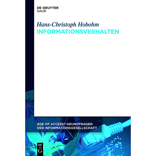 Informationsverhalten, Hans-Christoph Hobohm