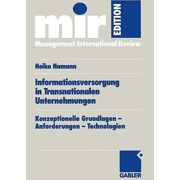 Informationsversorgung in Transnationalen Unternehmungen, Heiko Hamann