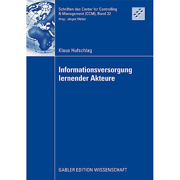 Informationsversorgung lernender Akteure, Klaus Hufschlag