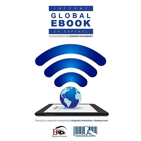 Informe Global eBook en español (Edición 2016), Rüdiger Wischenbart