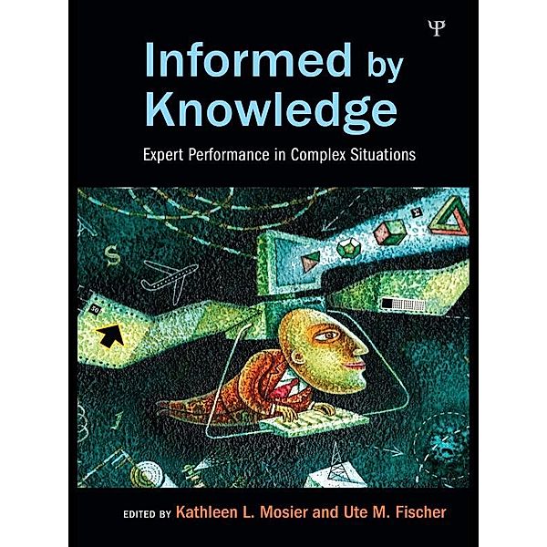 Informed by Knowledge