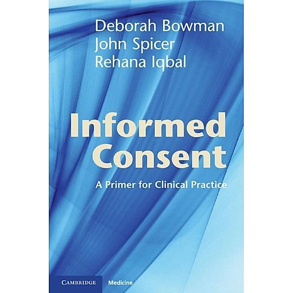 Informed Consent, Deborah Bowman