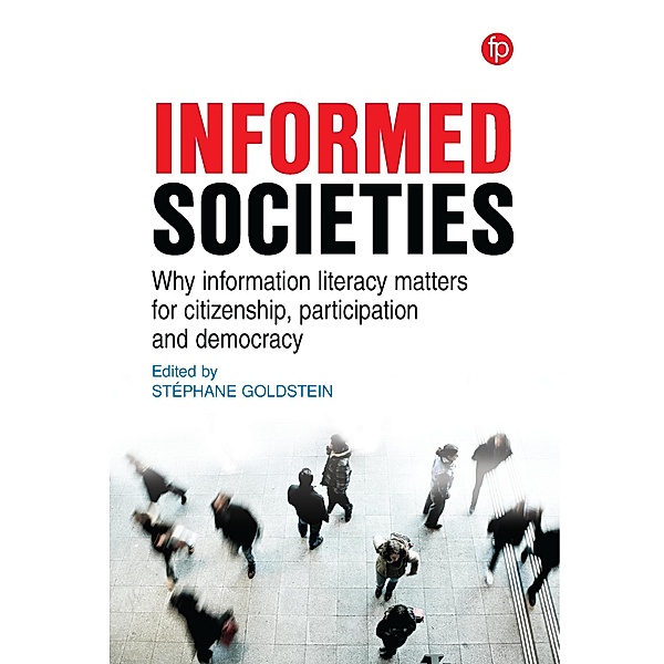 Informed Societies / Facet Studies in Information Literacy