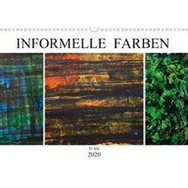 Informelle Farben (Wandkalender 2020 DIN A3 quer), D. Irle