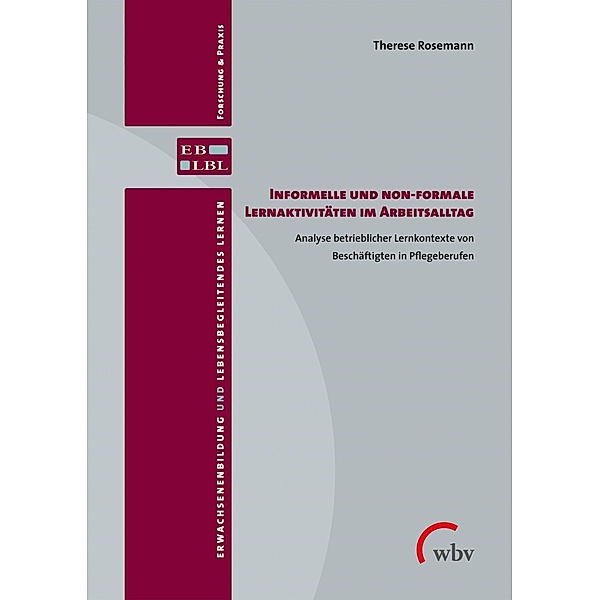 Informelle und non-formale Lernaktivitäten im Arbeitsalltag, Therese Rosemann