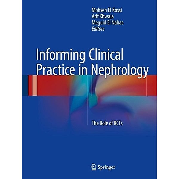 Informing Clinical Practice in Nephrology