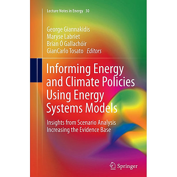 Informing Energy and Climate Policies Using Energy Systems Models