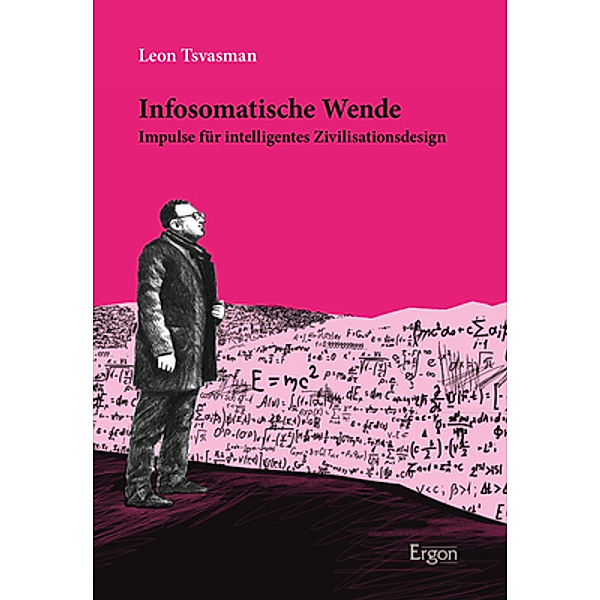 Infosomatische Wende, Leon Tsvasman
