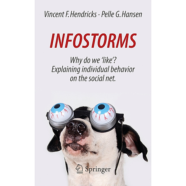 Infostorms, Vincent F. Hendricks, Pelle G. Hansen