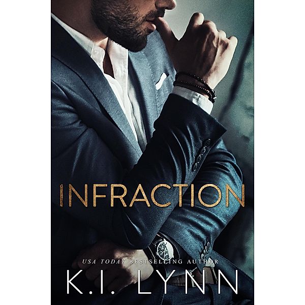Infraction (Breach, #2) / Breach, K. I. Lynn
