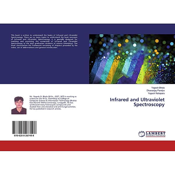 Infrared and Ultraviolet Spectroscopy, Yogesh Bhola, Dhananjay Pandya, Yogesh Naliapara