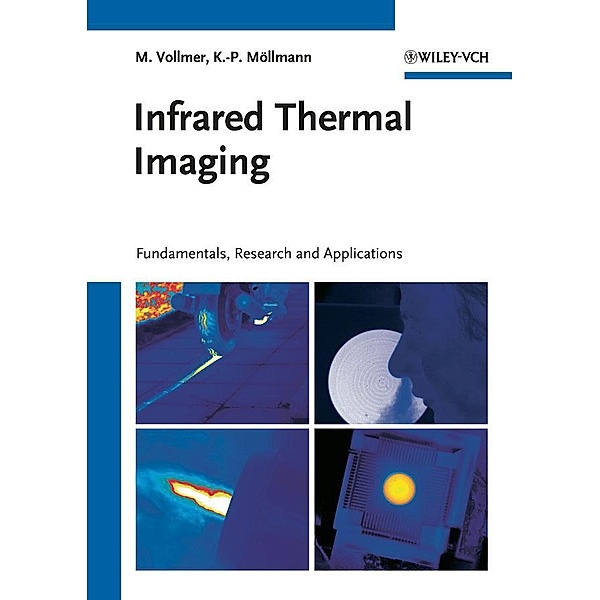 Infrared Thermal Imaging, Michael Vollmer, Klaus-Peter Möllmann