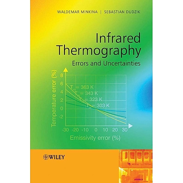 Infrared Thermography, Waldemar Minkina, Sebastian Dudzik