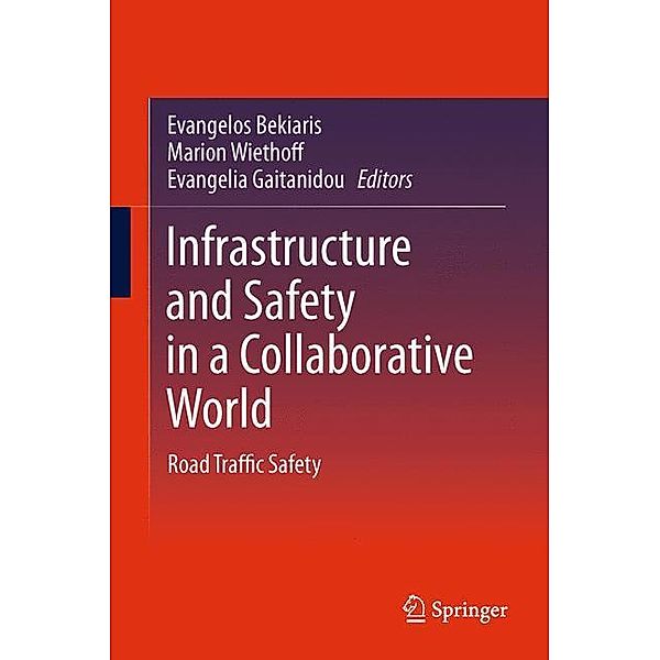 Infrastructure and Safety in a Collaborative World