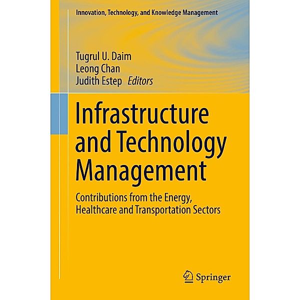 Infrastructure and Technology Management / Innovation, Technology, and Knowledge Management