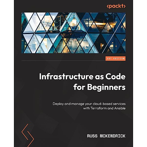 Infrastructure as Code for Beginners, Russ Mckendrick