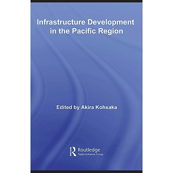 Infrastructure Development in the Pacific Region