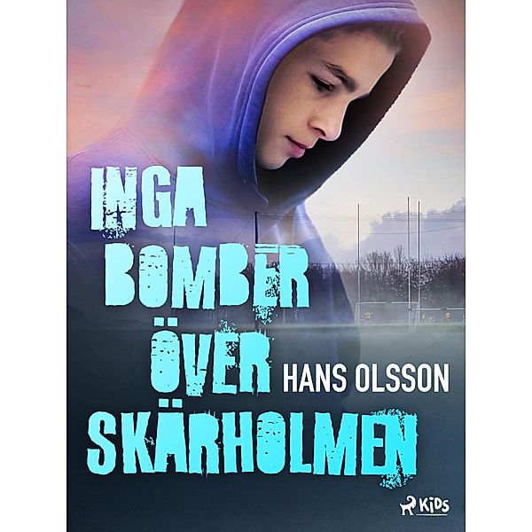 Inga bomber över Skärholmen, Hans Olsson