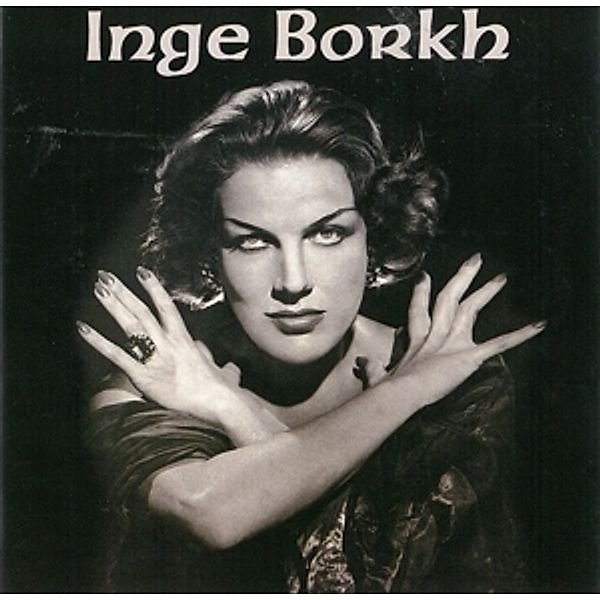 Inge Borkh, Inge Borkh