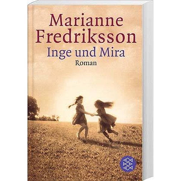 Inge und Mira, Marianne Fredriksson